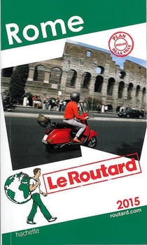 Guide du routard - rome (édition 2015)