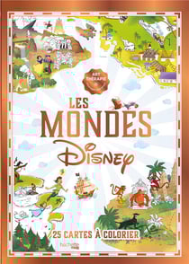 Coloriages les mondes disney - 25 cartes a colorier