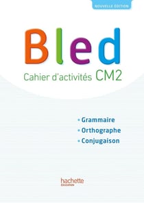 Bled Tome 14 : CM2 - cahier d'activités (édition 2017)