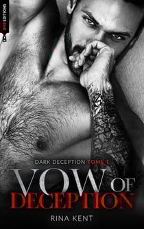 Dark deception Tome 1 : vow of deception