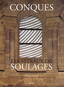Conques - les vitraux de Soulages