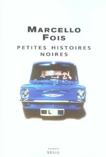 Petites histoires noires