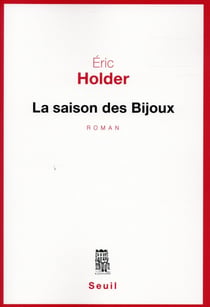 La saison des bijoux