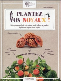 Plantez vos noyaux