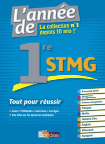 L'année de : 1re STMG - tout pour réussir (édition 2016)
