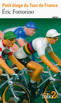 Petit éloge du tour de France