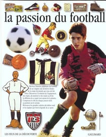 La passion du football