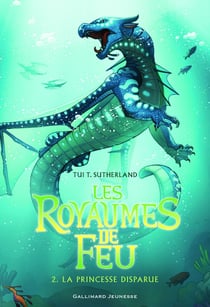 Les royaumes de feu Tome 2 : La princesse disparue
