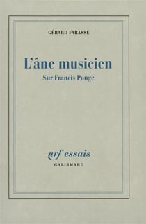 L'ane musicien - sur francis ponge