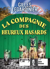 La compagnie des heureux hasards