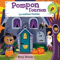 Pompon l'ourson : la maison hantée