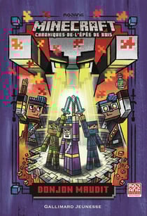 Minecraft - chroniques de l'épée de bois Tome 5 : donjon maudit