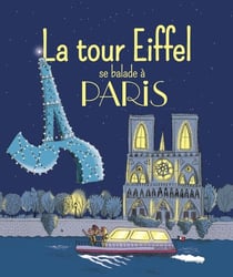 La Tour Eiffel se balade à Paris