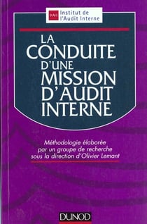 La conduite d'une mission d'audit-interne 2eme edition