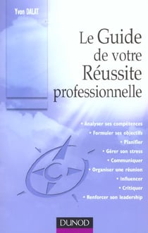 Le guide de votre reussite professionnelle