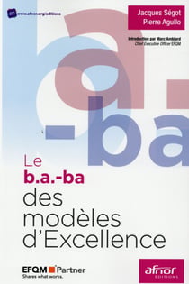 Le b.a.-ba des modèles d'excellence