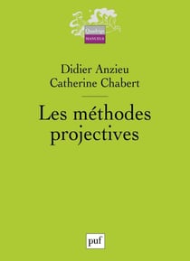 LES METHODES PROJECTIVES