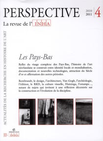 PERSPECTIVE - REVUE DE L'INHA n.4 : les Pays-Bas - 2011/4