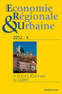 Revue d'économie régionale & urbaine (4/2012) La science régionale au Québec