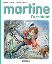 Martine Tome 46 : l'accident