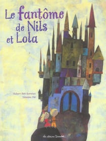 Fantome de nils et lola (le)