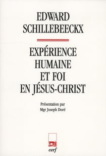 Expérience humaine et foi en Jésus-Christ
