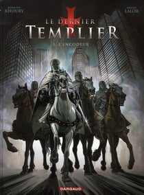 Le dernier templier Tome 1 : l'encodeur