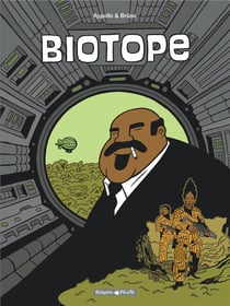 Biotope : Intégrale Tomes 1 et 2