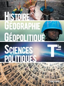 Histoire-géographie géopolitique et sciences politiques - terminale - manuel de l'élève (édition 2020)
