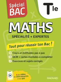 Spécial bac : Maths : Terminale - Cours complet, méthode, exercices et sujets pour réussir l'examen