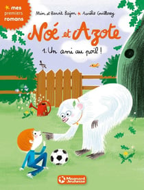 Noé et Azote Tome 1 : un ami au poil !