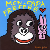 Mon papa préféré