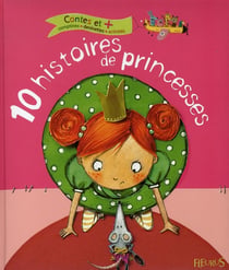 10 histoires de princesses