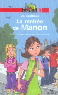 Les imbattables - la rentrée de manon