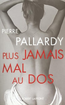 Plus jamais mal au dos - ne