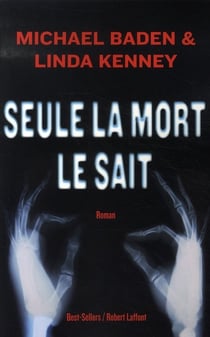 Seule la mort le sait