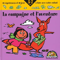 La campagne et l'aventure