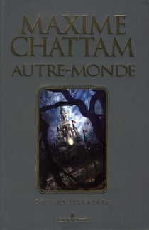 Autre-Monde : Intégrale Tomes 1 à 3