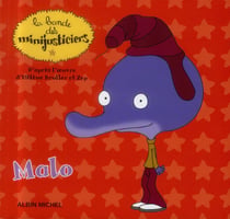 La bande des minijusticiers t.14 - malo