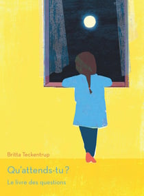 Qu'attends-tu ? - le livre des questions