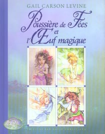 Poussiere de fees et l'oeuf magique