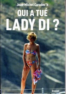 Qui a tué Lady Di ?