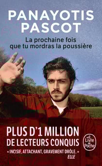 La Prochaine fois que tu mordras la poussière
