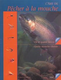 L'art de pecher a la mouche