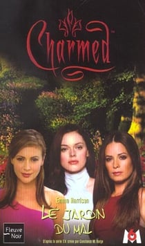 Charmed t.13 - le jardin du mal