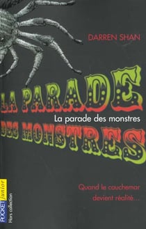 La parade des monstres t.1 - la saga de darren shan