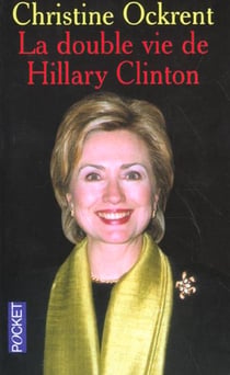 La double vie de hillary clinton
