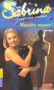Sabrina t.21 - maudite momie