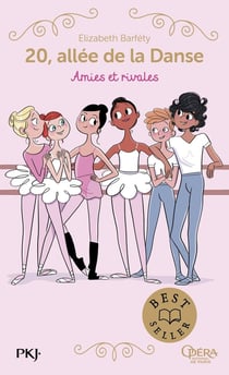 20, allée de la danse - saison 1 Tome 1 : amies et rivales ?