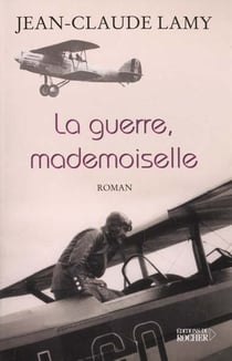 La guerre, mademoiselle